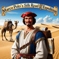 Marco Polo’s Silk Road Virtual Expedition Pack